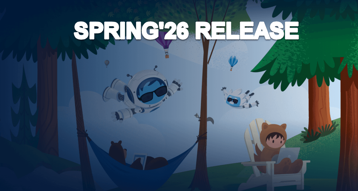 Salesforce Spring '26 Release: Unlocking Business Growth